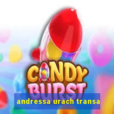 andressa urach transa